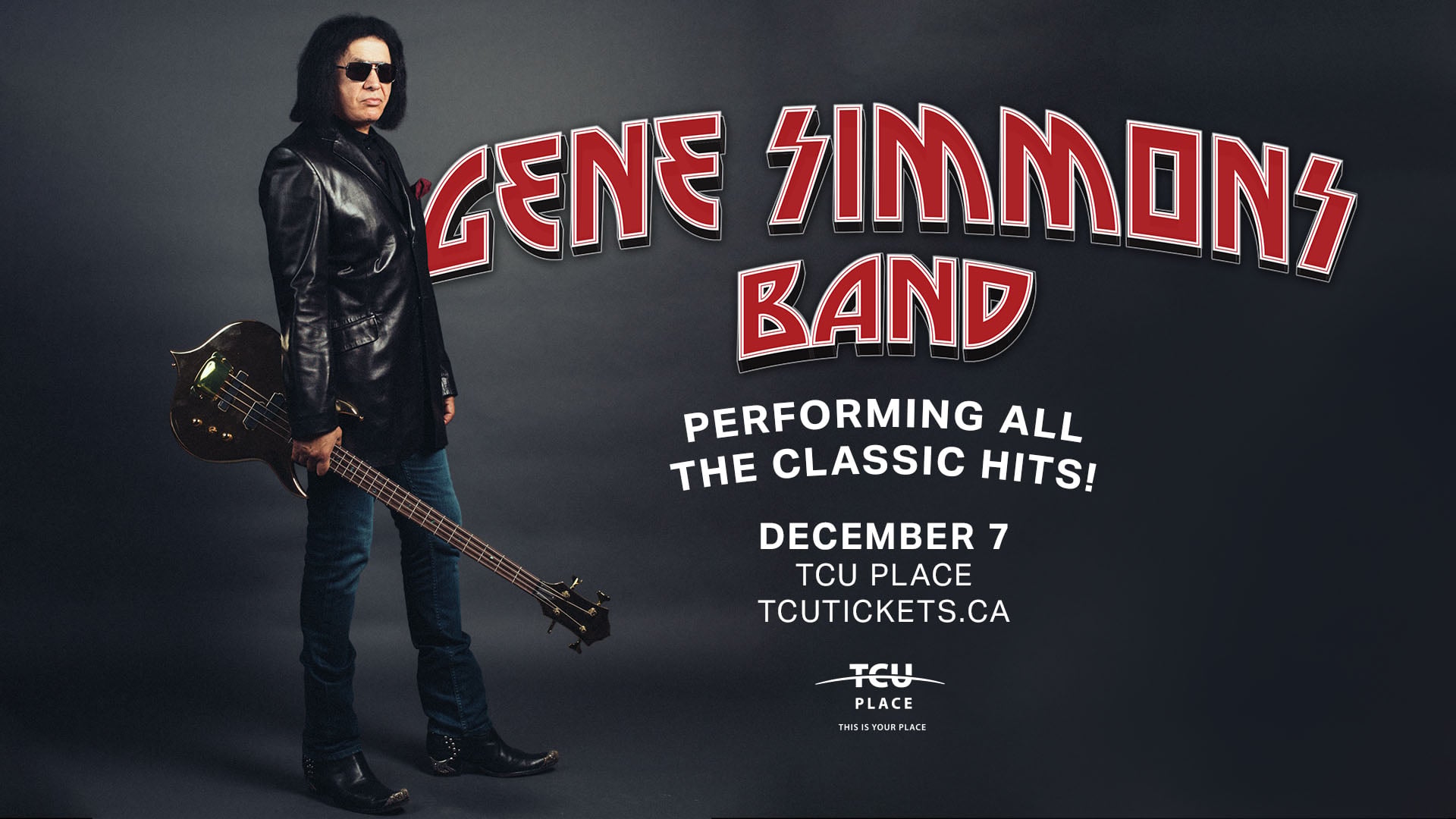An image of Gene Simmons holding a guitar. Text reads Gene Simmons Band Performing All The Classic Hits! December 7 TCU Place