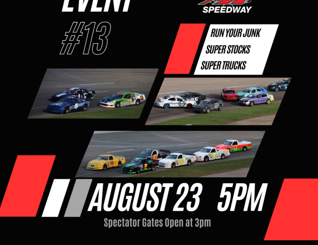 Run Your Junk, Super Stocks and Super Trucks race on August 23 at 5pm