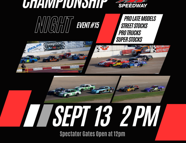 Championship Day - Pro Late Models - Street Stocks - Pro Trucks - Super Stocks