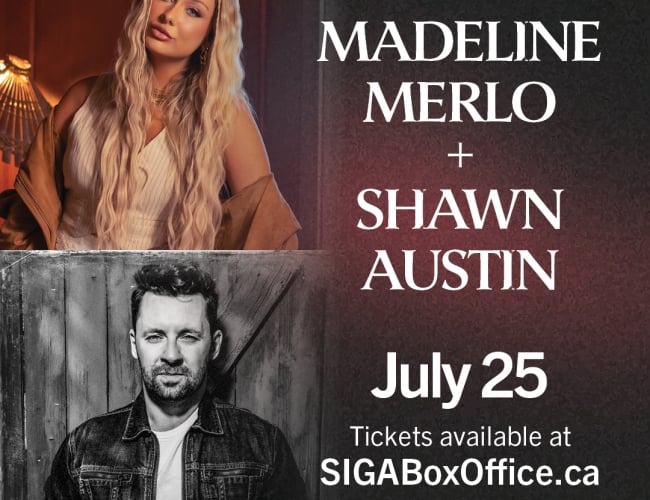 Madeline Merlo + Shawn Austin - July 25 - SIGABoxOffice.ca