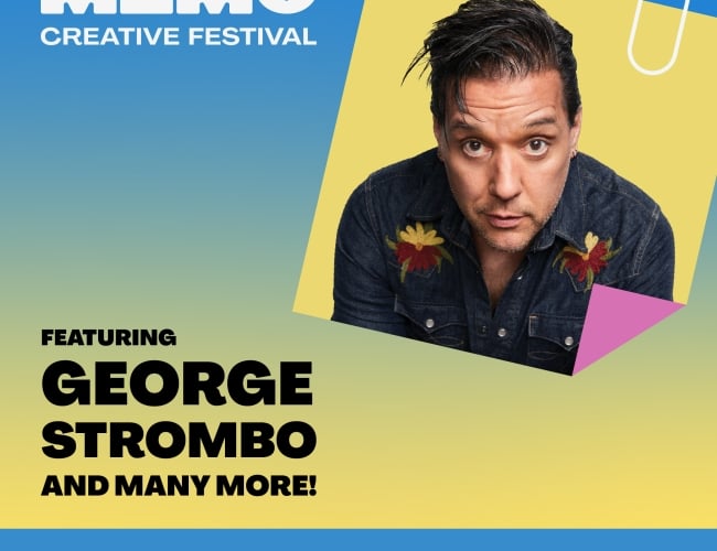 Memo Creative Festival featuring George Stroumboulopoulos. Oct 2 & 3.