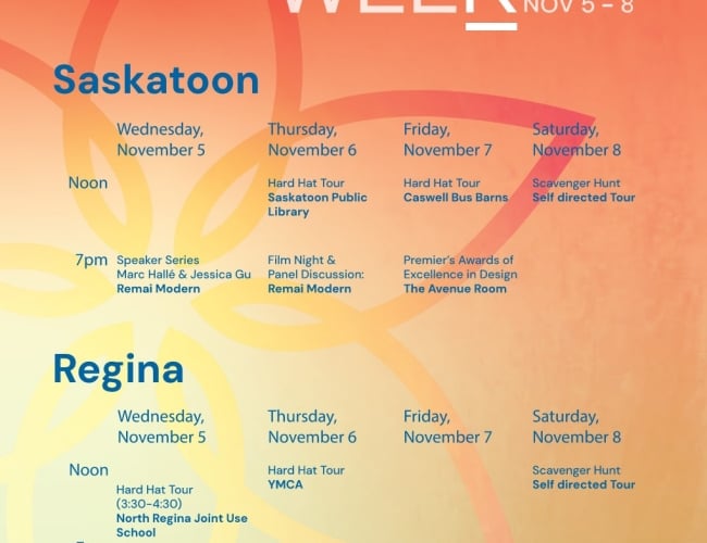 Schedule for the Saskatchewan Design Week Festival