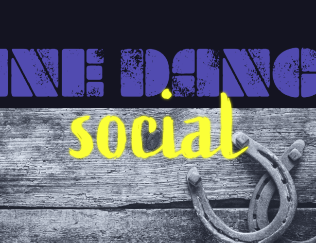 Western style image with horse show stating line dance social