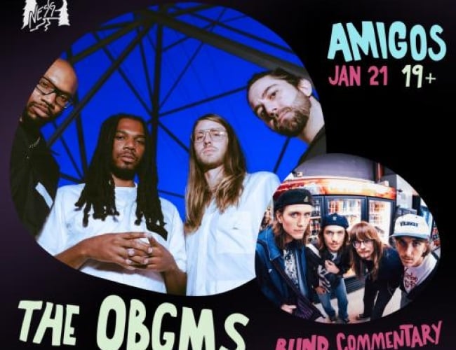 Image of the WTPN YXE 2026 Music Festical for the bands: The OBGMS and Blind Commentary at Amigo's Cantina (19+). 