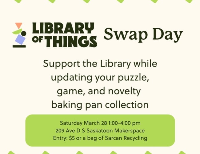 Image shows a poster displaying advertisement for the upcoming Library Swap Day happening March 28 from 1-4 at 209 Ave D s