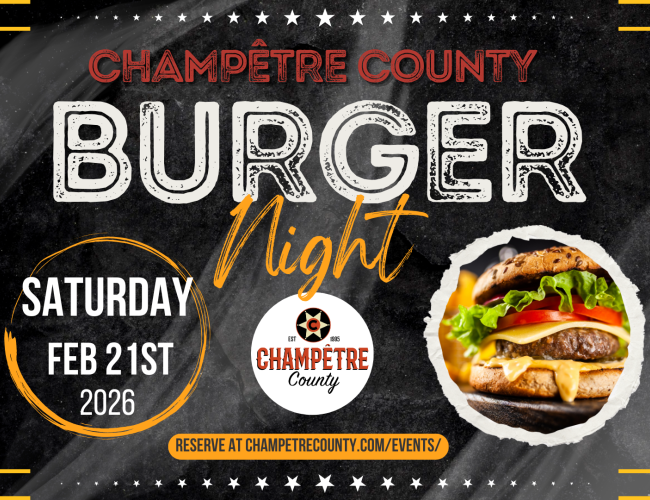 Champêtre County Burger Night February 21st