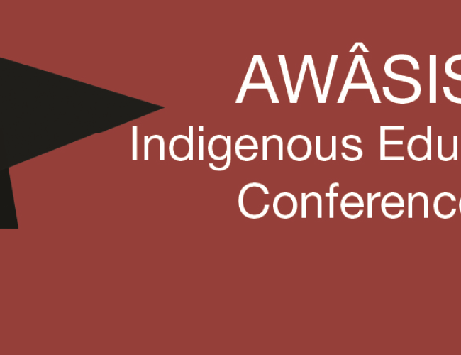 Awasis Indigenous Education Conference