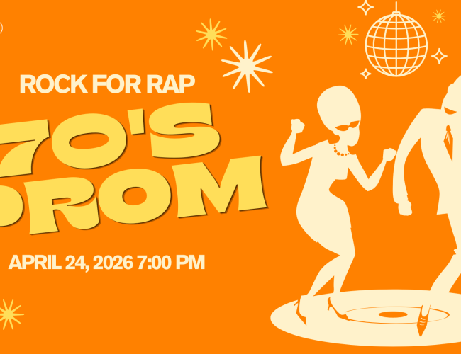 Rock for RAP 70's Prom. April 24th, 2026 at 7:00pm.