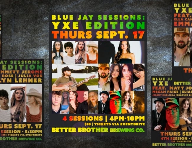 Poster image for Blue Jay Sessions: Saskatoon Edition at Better Brother Brewing Co.