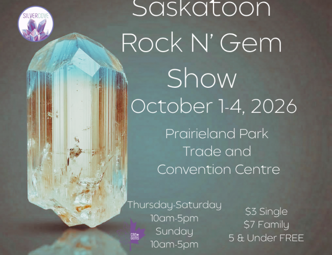 Saskatoon Rock N' Gem Show