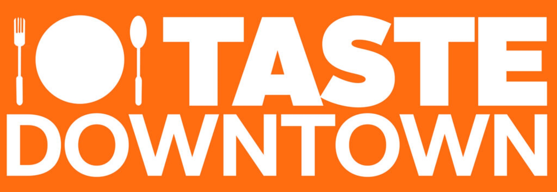 Taste Downtown 
