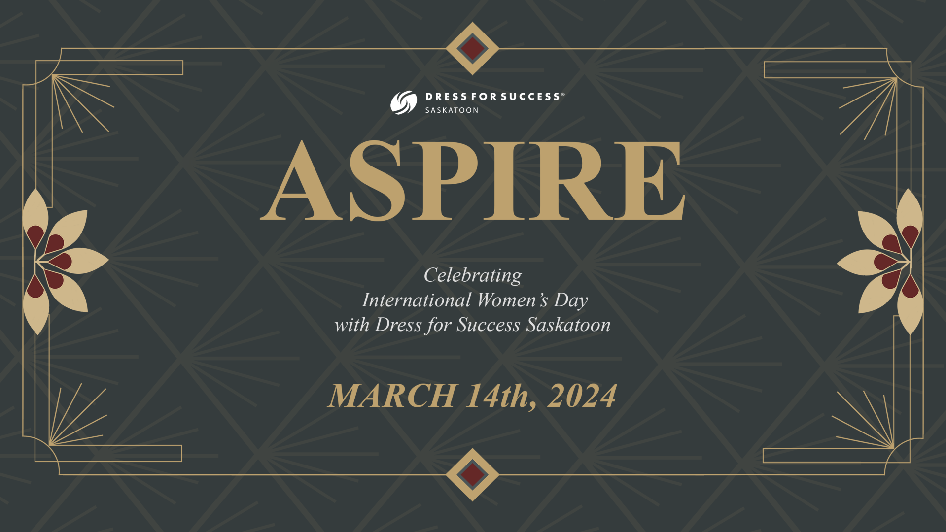 Dress for Success Saskatoon Aspire, Celebrating  International Women’s Day  with Dress for Success Saskatoon, March 14th, 2024