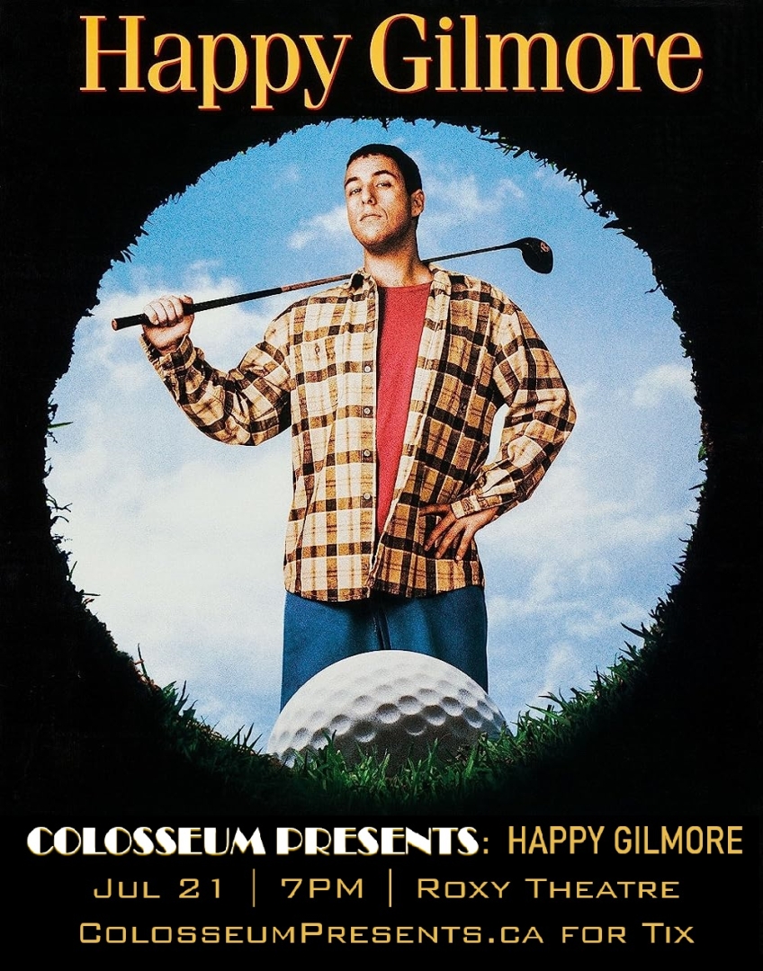 Colosseum Presents: HAPPY GILMORE