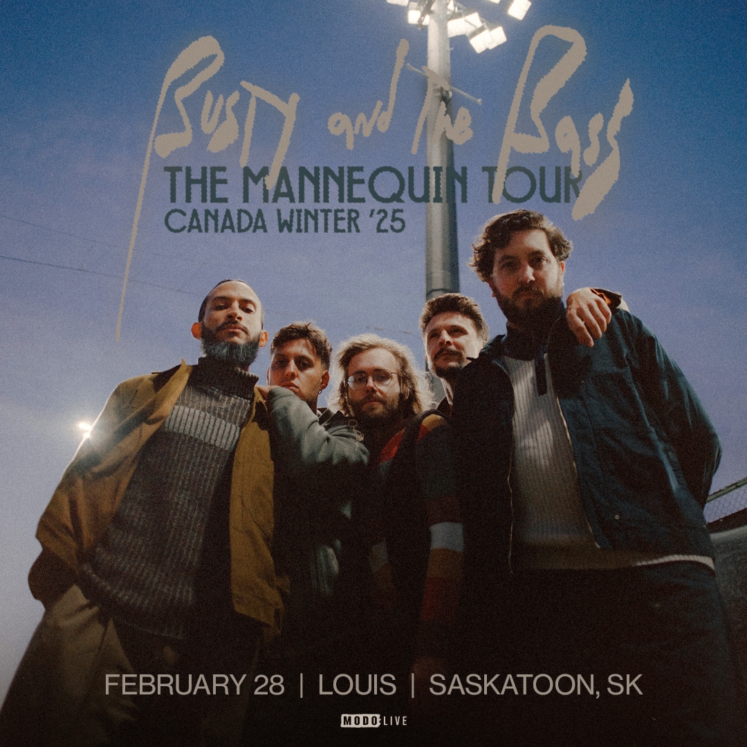 Busty and The Bass. The Mannequin Tour