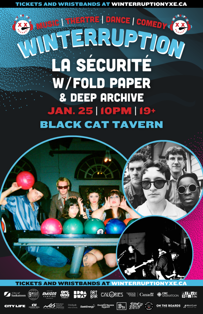 Image of winterruption show: la Securite with fold paper and deep archive. Text says: Jan. 25 at 10pm, 19+ show at the black cat tavern.