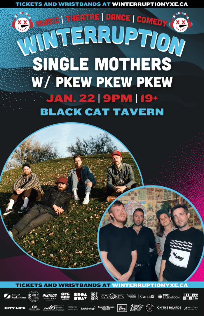 Poster of winterruption show: single mothers with pkew pkew pkew. Text says: jan. 22th, at 9pm, 19+ at the black cat tavern.