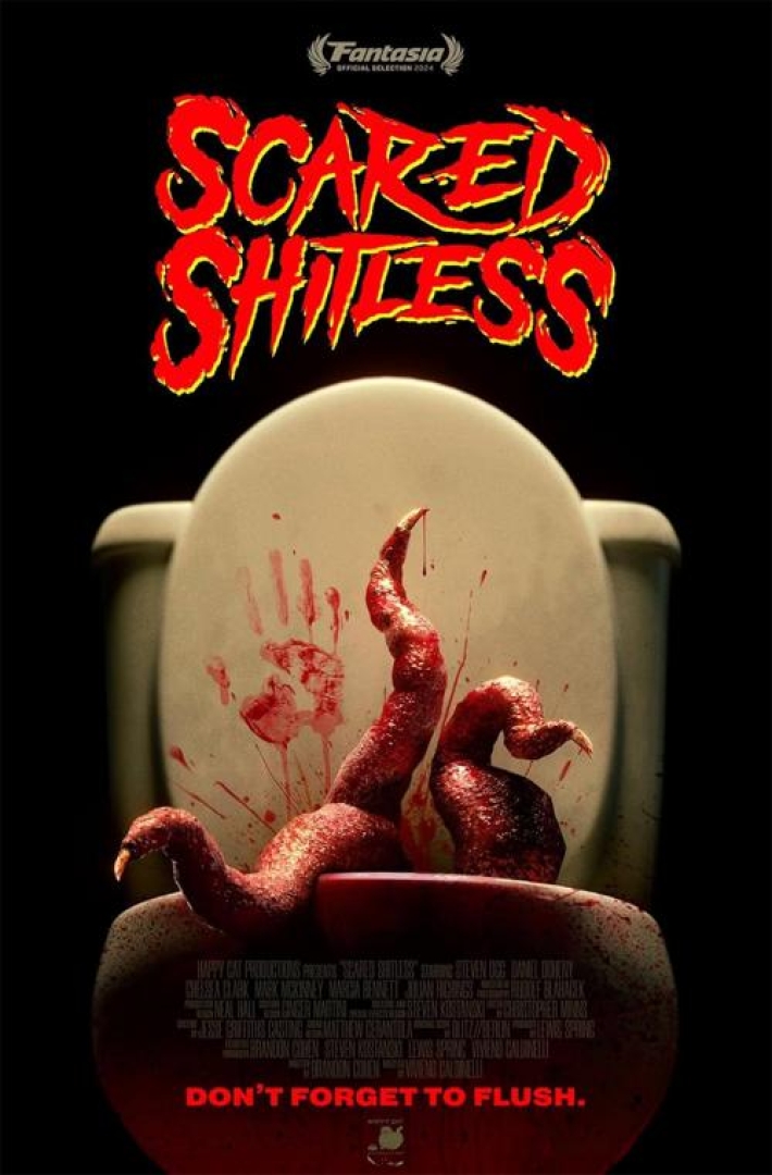 Image of movie poster scared shitless. Image is a toilet covered in blood with a hand print on the lid and tentacles coming out of the toilet bowl. Text says movie name and "Don't forget to flush."