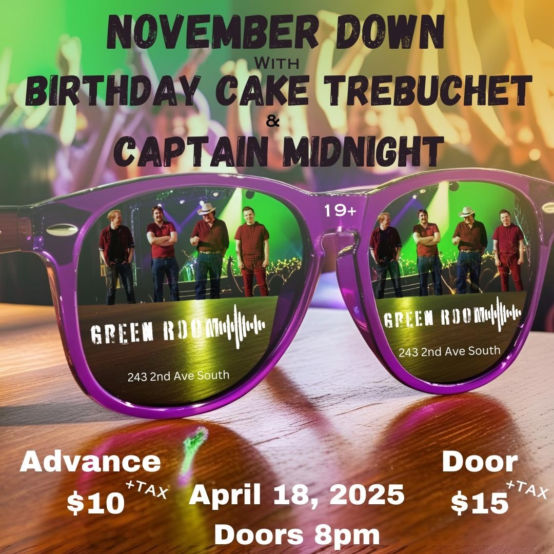 NOVEMBER DOWN w/ BIRTHDAY CAKE TREBUCHET and CAPTAIN MIDNIGHT
