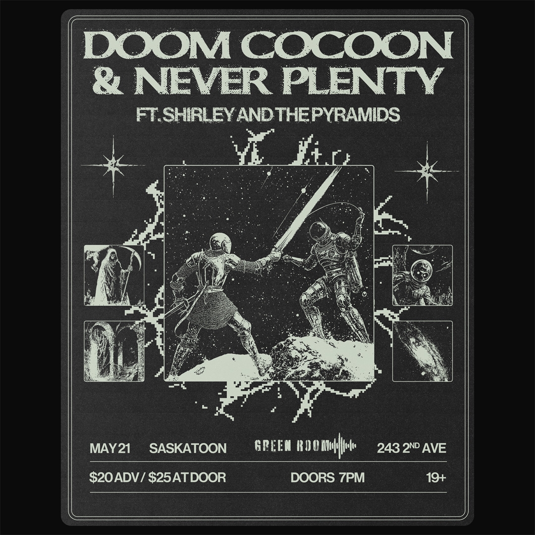 DOOM COCOON & NEVER PLENTY - DOOM OF PLENTY TOUR | 19+