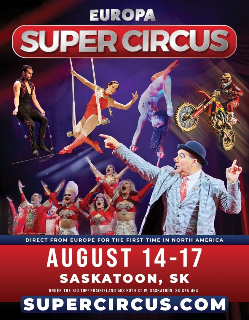 🎪 A Super Circus Experience like no other! Saskatoon, SK - Join us for an unforgettable evening of thrilling performances, mesmerizing lights, and whimsical delights under the big top. Europa Super Circus puts a modern twist on a beloved classic circus. Join us for this all-new production featuring an international company of award-winning, world-class circus artists. See this re-energized and reinvigorated production for the FIRST TIME in Canada! 🇨🇦