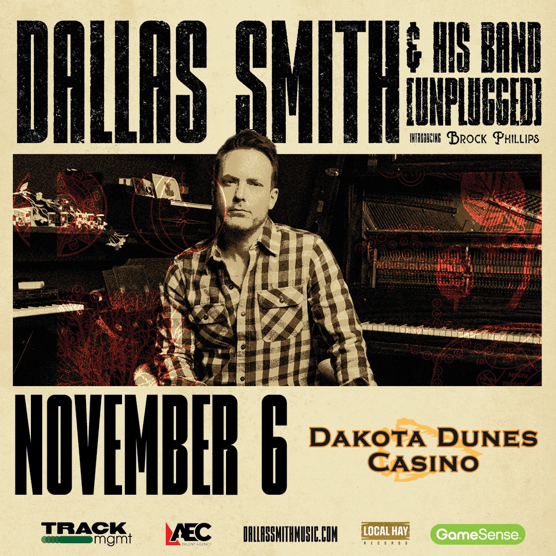 Dallas Smith + His Band: One Night Only (Unplugged) Introducing Brock Phillips