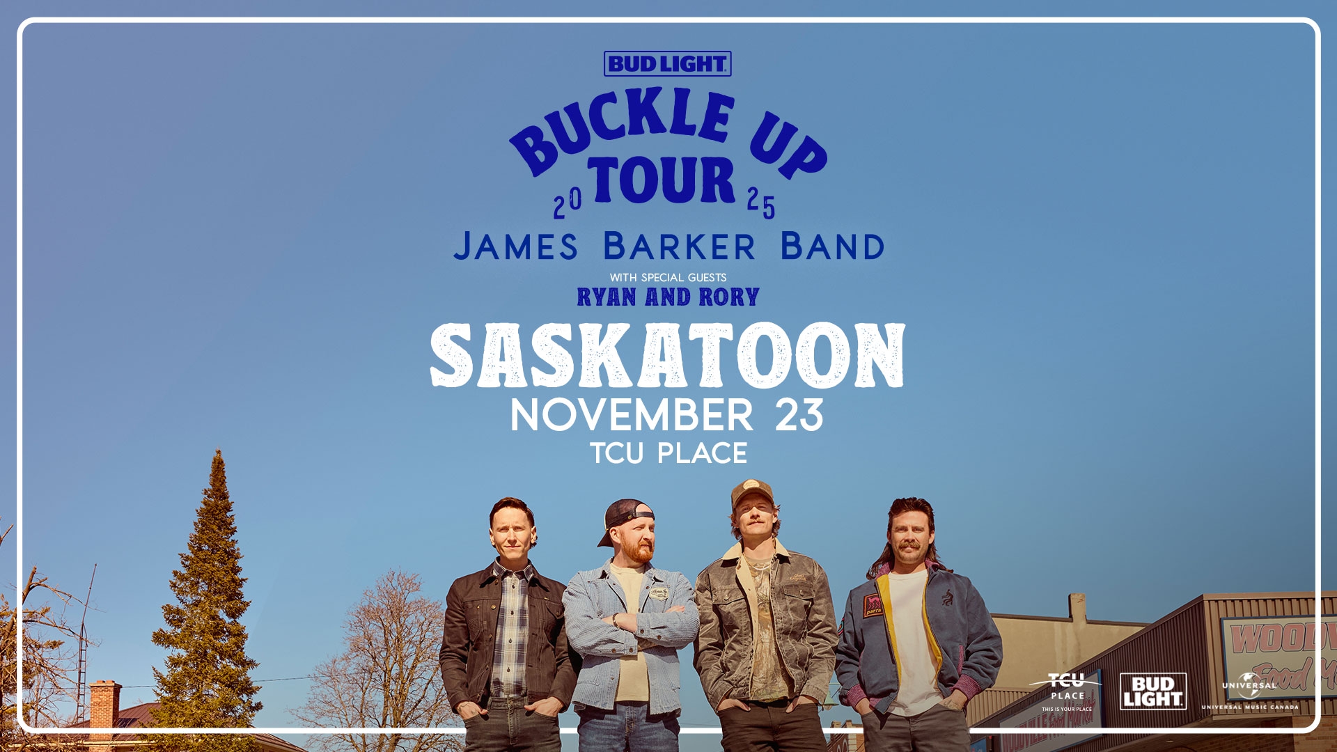 An image with a blue background featuring four men, the James Barker Band, to promote their Bud Light Buckle Up Tour in Saskatoon on November 23 at TCU Place.