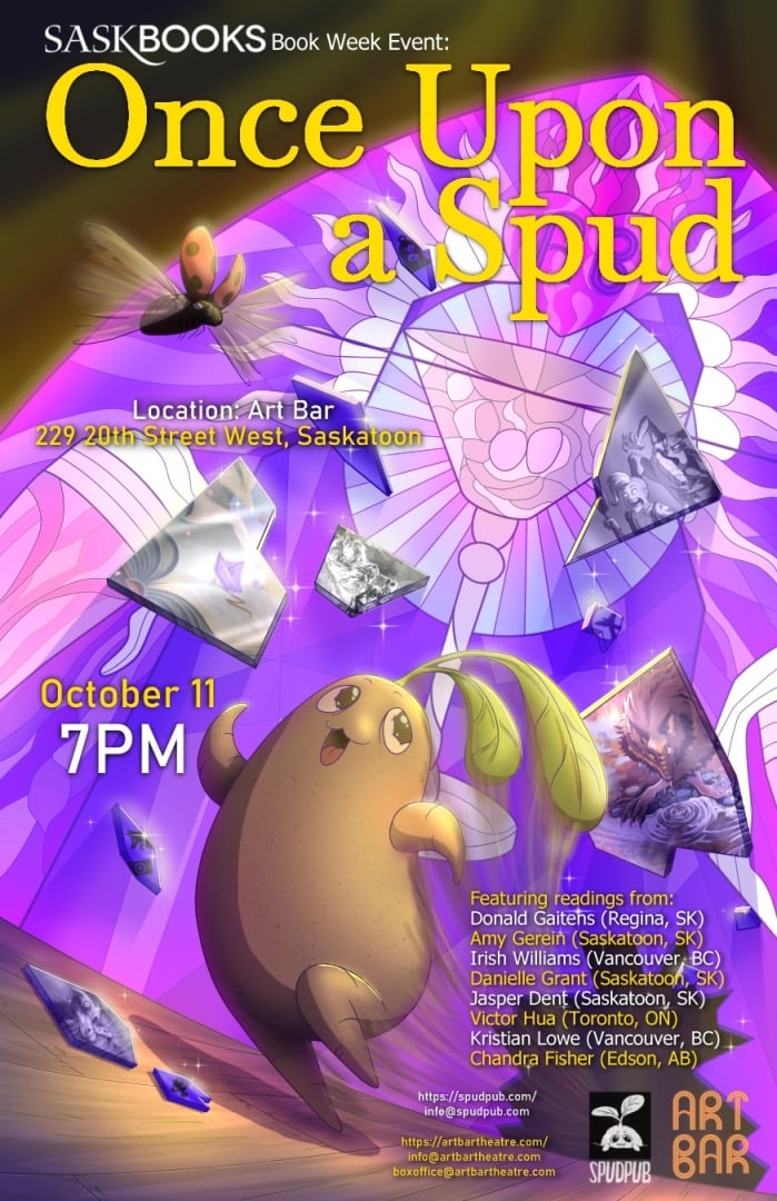 Once Upon a Spud,” a SaskBooks Book Week event on October 11 at 7 PM at Art Bar in Saskatoon. The artwork shows a cheerful potato character surrounded by colorful gems and crystals. The poster lists featured readers from across Canada.