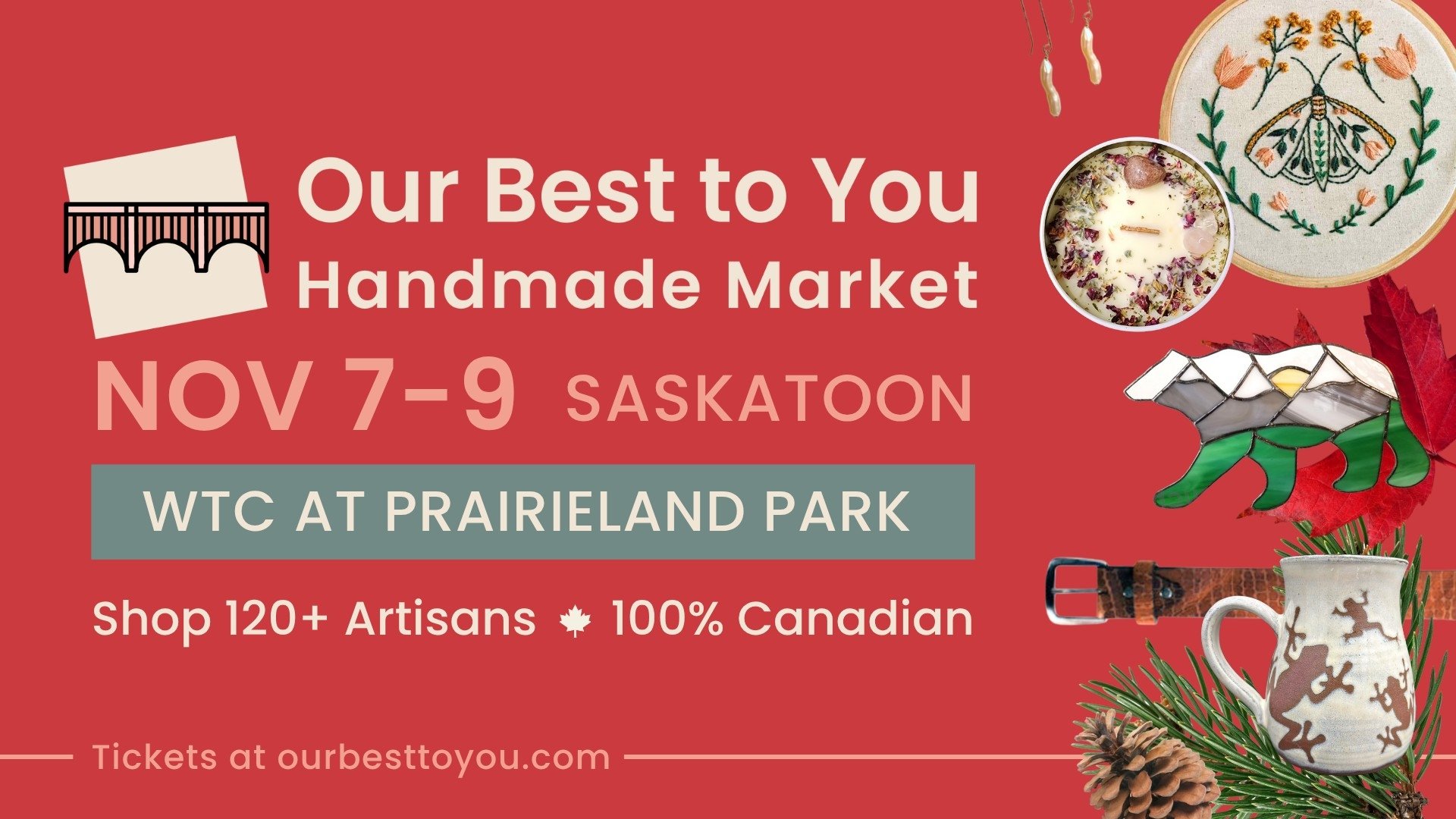 Our Best to You Handmade Market - Nov 7-9 Saskatoon