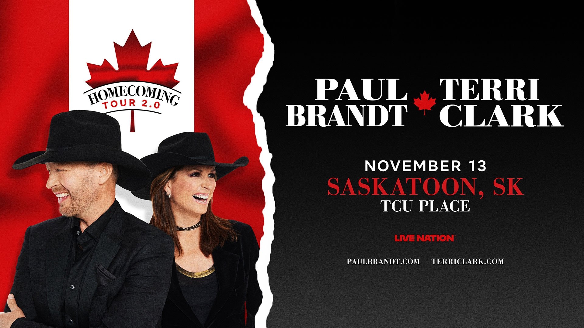 An image on a black and red background promoting the Paul Brandt and Terri Clark Homecoming 2.0 Tour on November 13 at TCU Place in Saskatoon,SK.