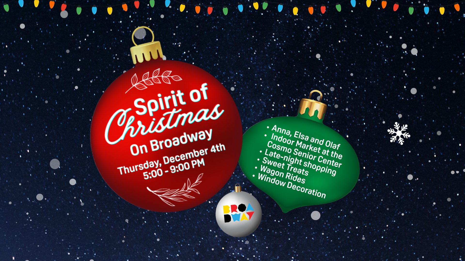 Spirit of Christmas on Broadway Thurs, Dec 4th 5:00PM-9:00PM Broadway Avenue and Cosmo Senior Centre