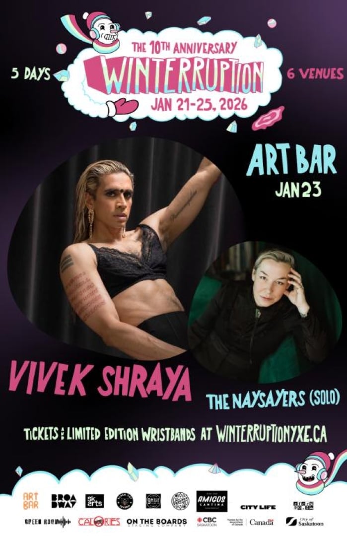 Image of the WTPN YXE 2026 Music Festical for the bands: Vivek Shraya with The Naysayers (SOLO) at the Art Bar (19+)