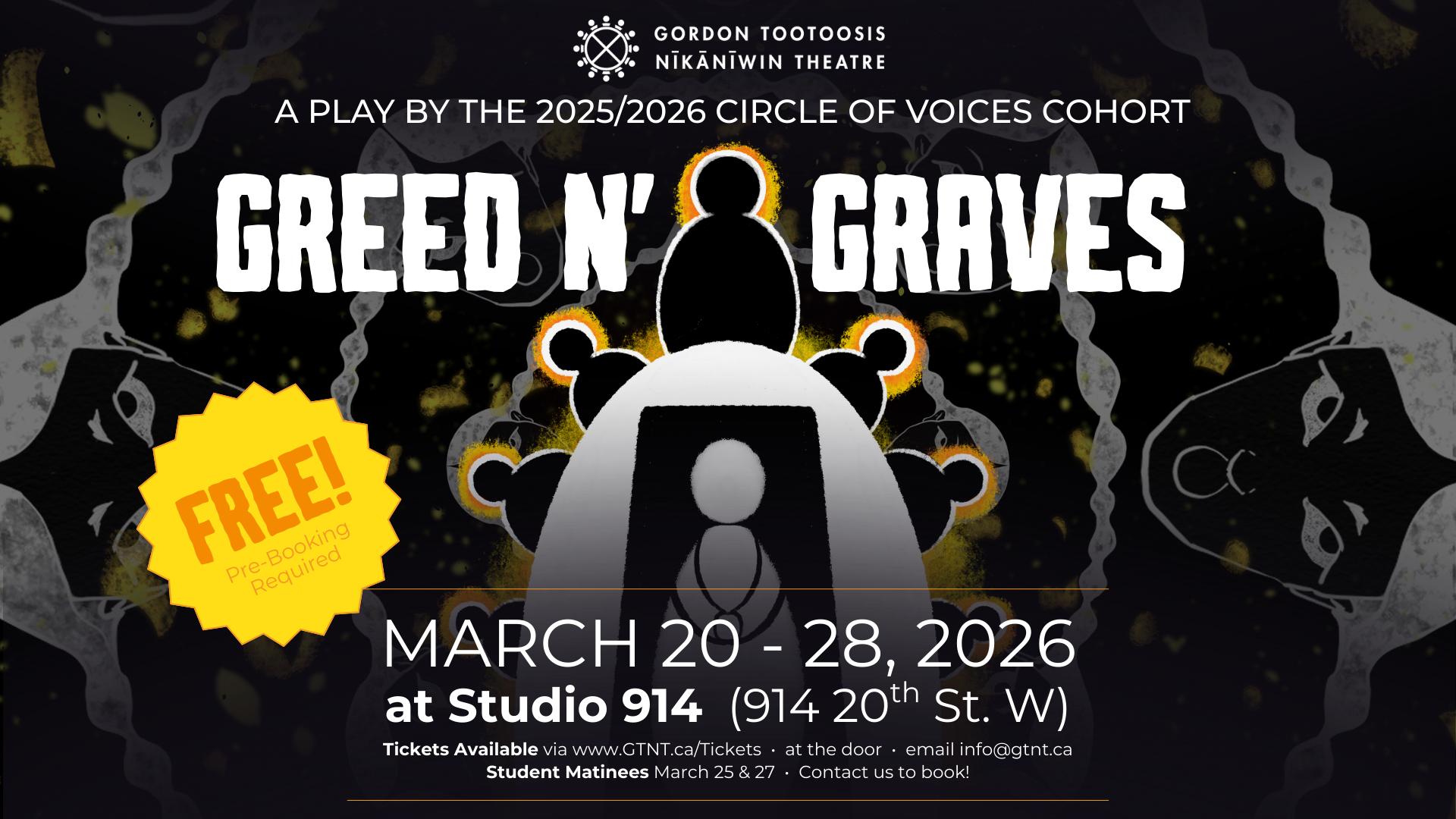 Image title Greed N' Graves, a play by the 2025/2026 Circle of Voices Cohort running from March 20th to 28th, 2026. An illustration shows faceless shadows circling a faceless person laying in a casket.