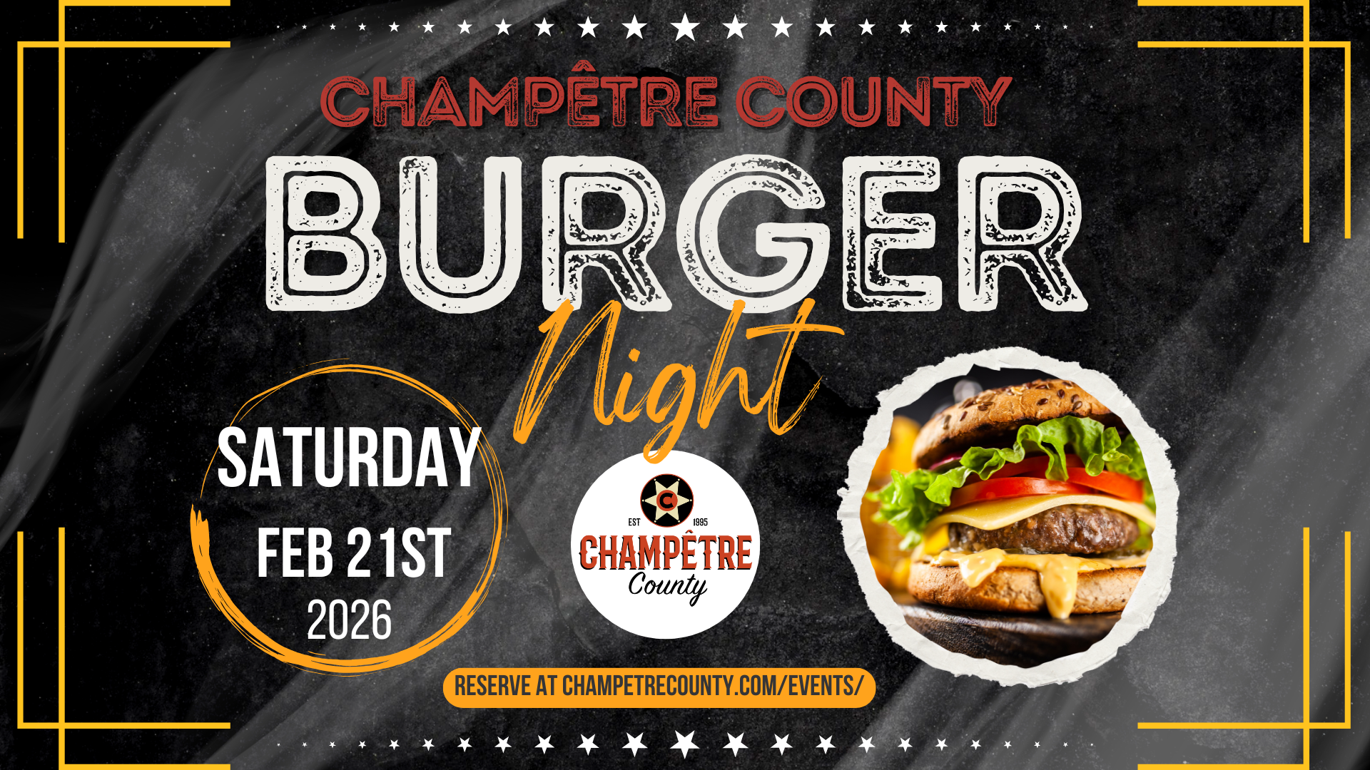 Champêtre County Burger Night February 21st