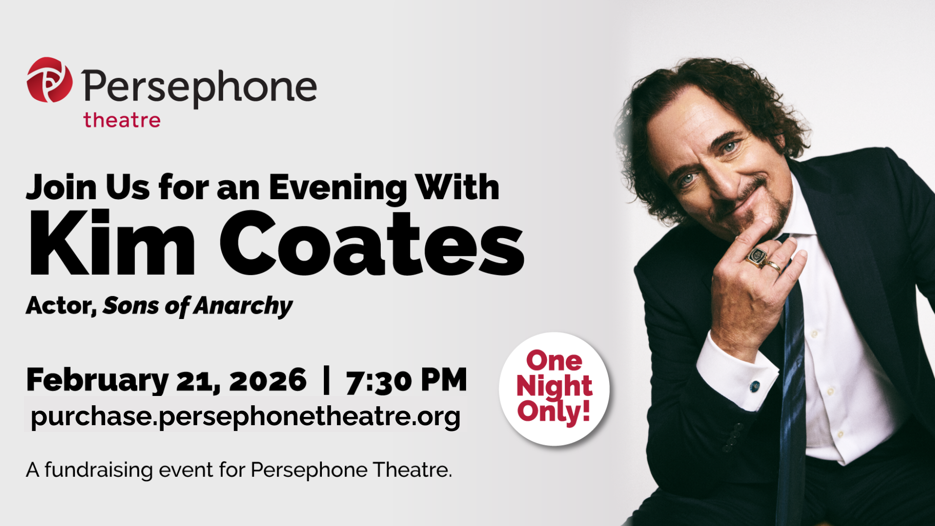 An image with the actor Kim Coates on it and the Persephone Theatre logo. Says "Join Us for an Evening with Kim Coates" on Fe. 21, 2026 at 7:30 p.m. 