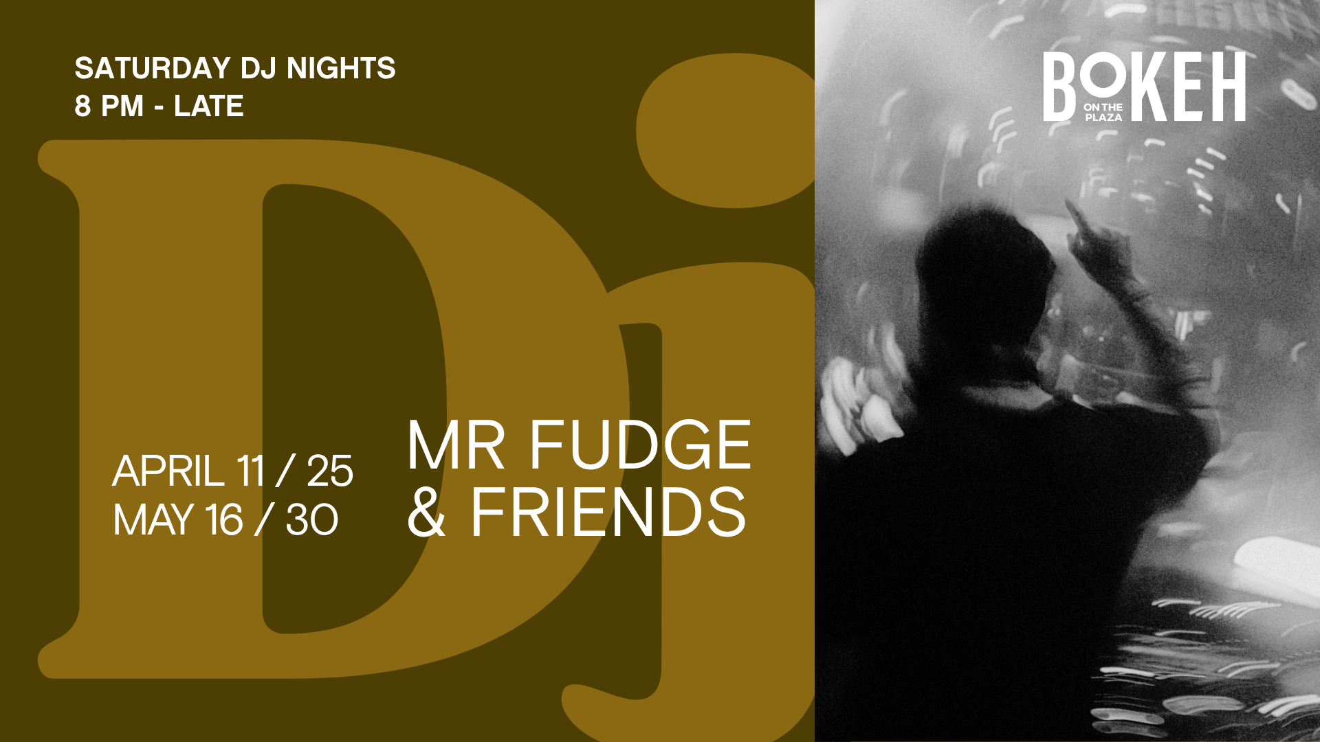 Poster for DJ Night events at Bokeh Lounge