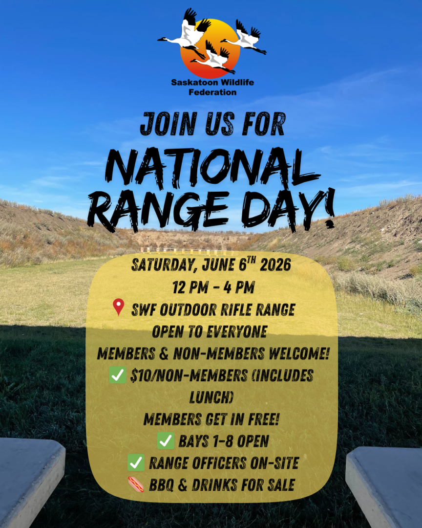 National Range Day at the Saskatoon Wildlife Federation, all are welcome!