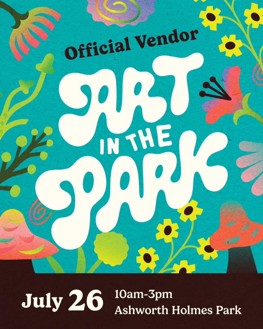 Art in the Park, July 26, 2026, Ashworth Holmes Park