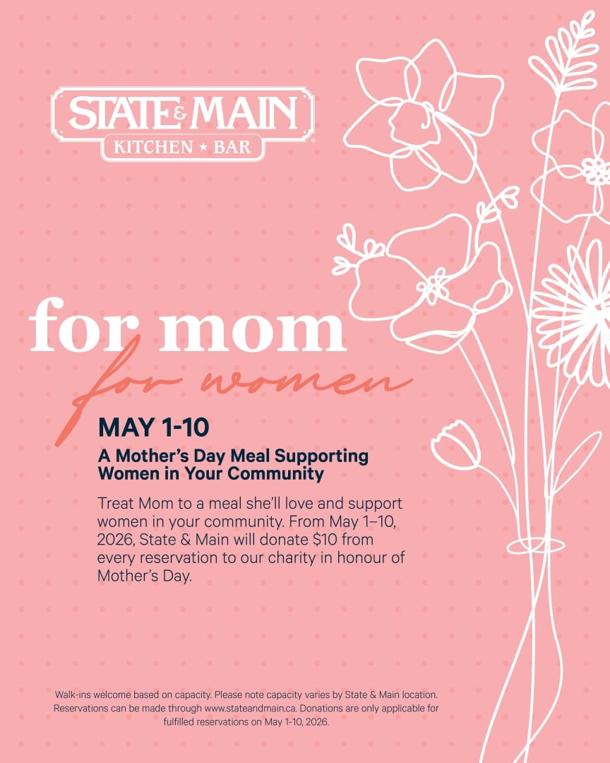 State & Main Kitchen & Bar Mother’s Day promotion graphic with pink floral design, reading “For Mom, For Women,” May 1–10. Text highlights that $10 from every reservation will be donated to a charity supporting women in the community.