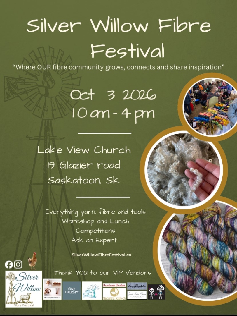Silver Willow Fibre FEstival starts 10am -4pm Oct 3 at Lakeview Church