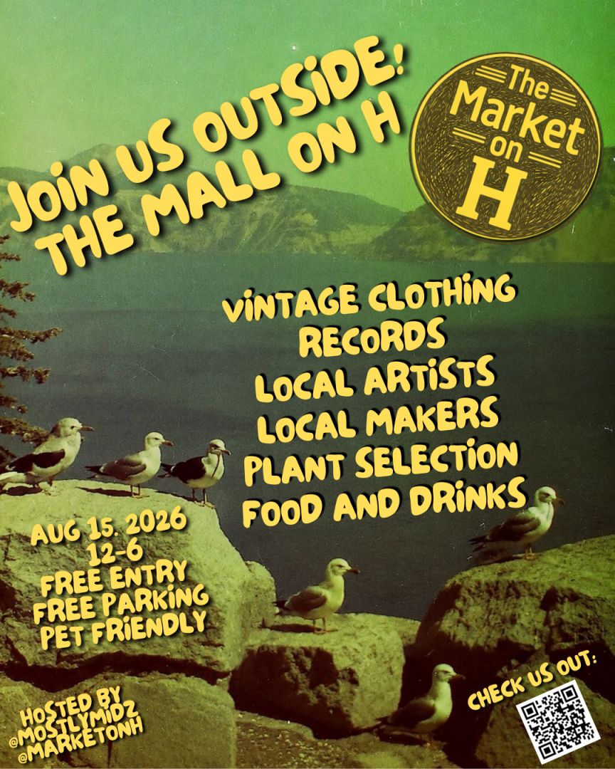 Promotional poster for Market on H, an outdoor community market held at the Mall on H parking lot on August 15 from 12–6 PM. The poster features a vintage-inspired green and yellow design with illustrations of a car and trees. It highlights vintage clothing, records, local artists, local makers, plants, food and drinks, plus free entry, free parking, and pet-friendly admission.