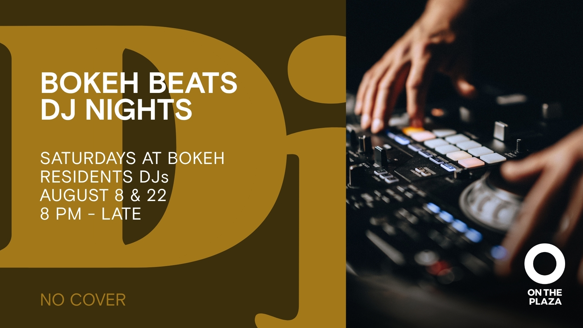DJ Music night poster with dates of Aug 8 and 12. Timing is 8pm to late.
