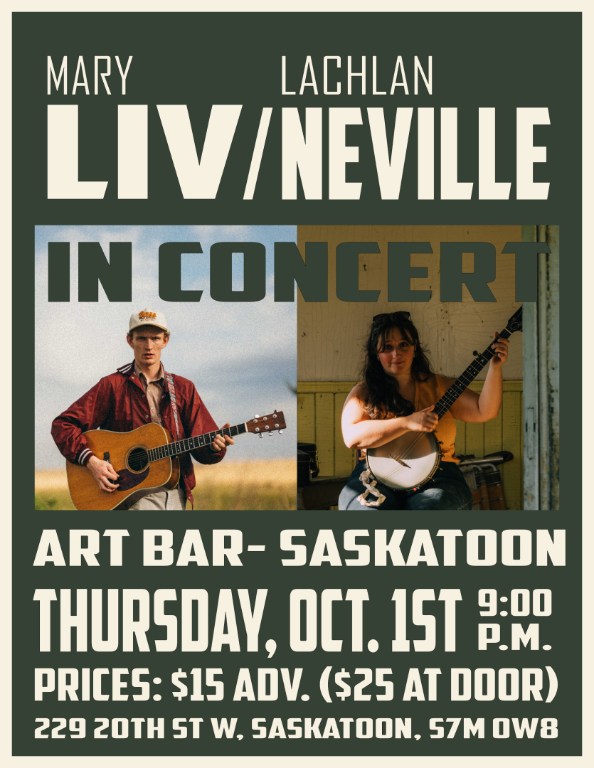 Mary Liv & Lachlan Neville kick off their tour out east with a show at the wonderful Art Bar in Saskatoon