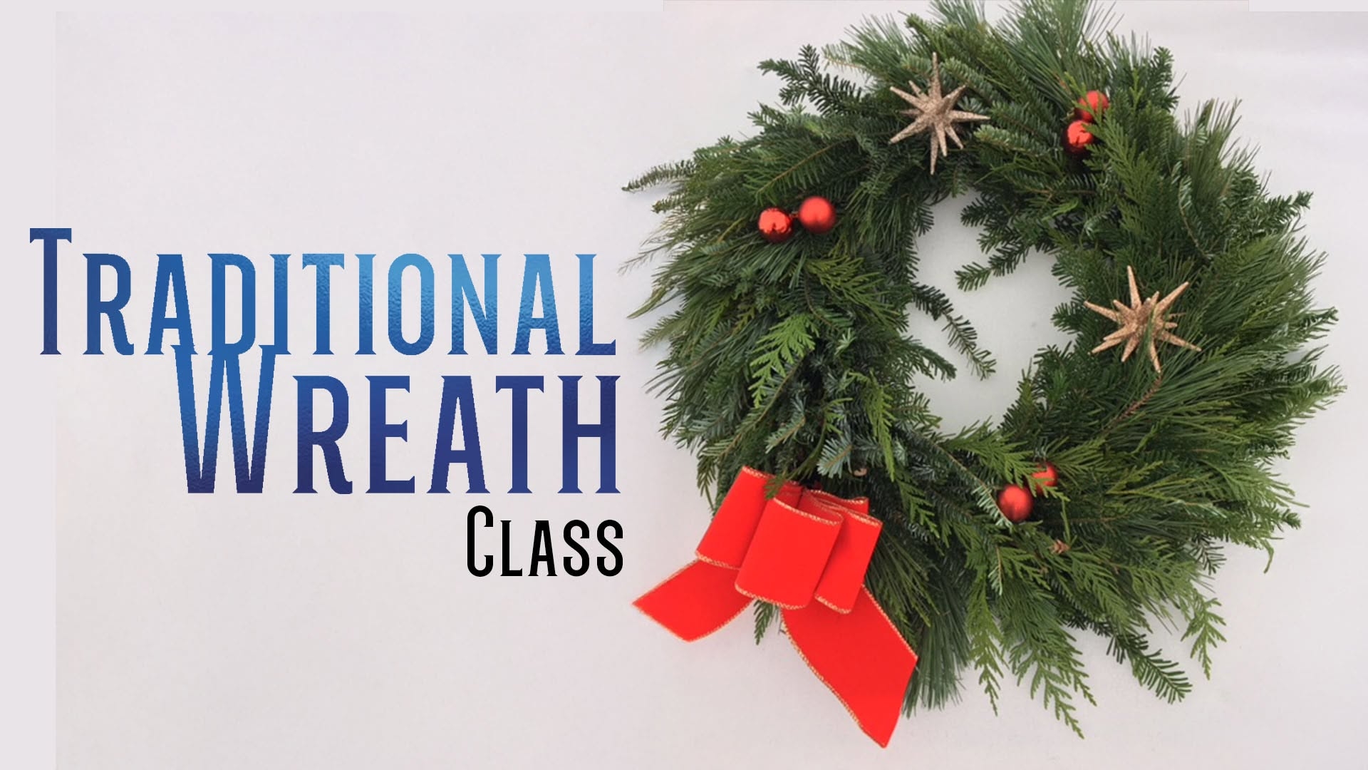 Make a traditional holiday wreath